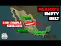 Understanding Mexico's Empty Belt