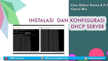 INSTALASI DAN KONFIGURASI  DHCP SERVER DI LINUX DEBIAN SERVER 8.7.1 ||Vmbox