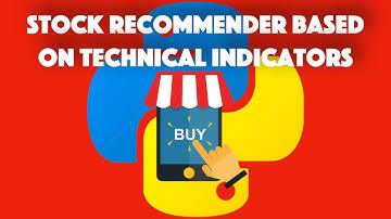 Simple Stock Recommendation System based on Technical Trading Indicators (ta) using Python & SQL