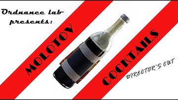 Recreating the Original Molotov Cocktail: "Director