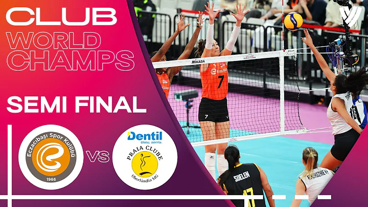 Eczacibasi Dynavit Istanbul vs. Dentil Praia Clube - Semi Final | Women's Club World Champs 2023 - DayDayNews