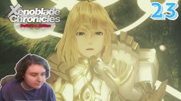 WHAT?! The End is Near, I Fear | Xenoblade Chronicles: Definitive Edition Part 23