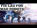War Robots-How To Fix Lag And Connection Issues