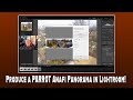 Produce a PARROT Anafi Panorama in Adobe LightRoom!