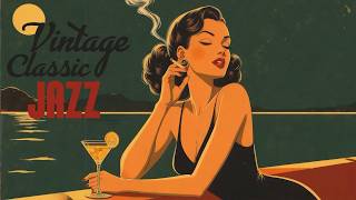 Retro Jazz Music - 1940's Vintage Jazz Playlist 1