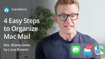 How to Organize or Hide Thousands of Emails in Mac Mail - in Four Easy Steps