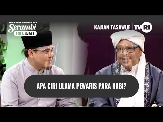 APA CIRI ULAMA PEWARIS PARA NABI? | Syekh Akbar M. Fathurahman | Kajian Tasawuf | Tasikmalaya class=