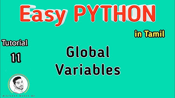 What is Global variables? | Easy PYTHON | Tamil | Sathish