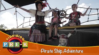 Pirate Ship Adventure | Virtual Field Trip | KidVision PreK