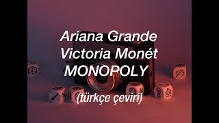 Ariana Grande and Victoria Monét - MONOPOLY (Türkçe Çeviri)