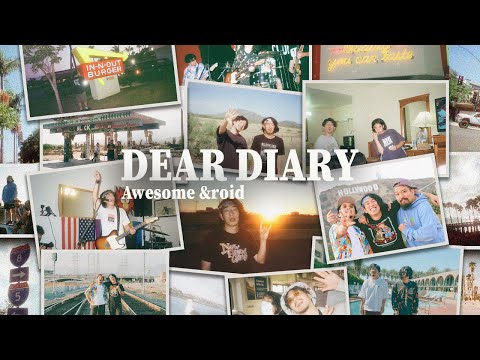 Awesome &roid - DEAR DIARY [MUSIC VIDEO]