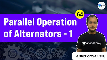 Lec 64 | Parallel Operation of Alternators (Part 1) | GATE & ESE | Ankit Goyal