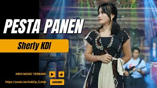 Sherly KDI | PESTA PANEN | Indo Music Terbaru