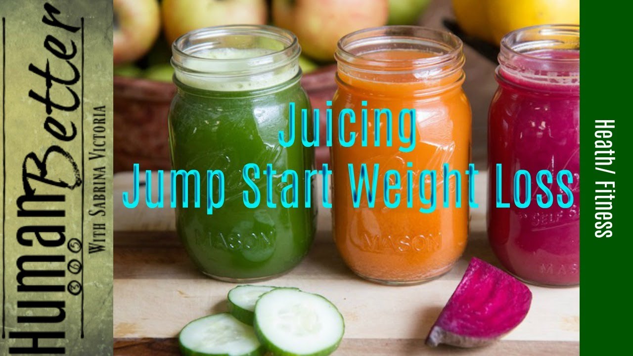 Juicing Jump Start Weight Loss YouTube