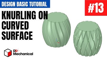 How To Make KNURLING on CURVED SURFACE - Narrated Tutorial 3D Modeling Designspark Mechanical #13