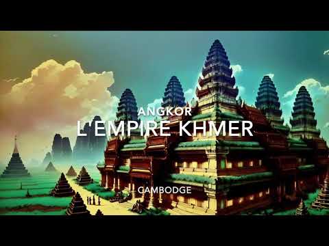 L'empire Khmer (Angkor) : La civilisation disparue