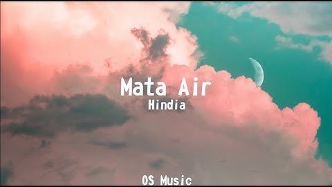 Hindia - Mata Air (Lyrics)