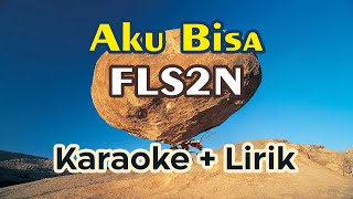 Aku Bisa [Afi Junior] Karaoke dengan Lirik FLS2N #fls2n #fls2n2024 #karaoke #minusone