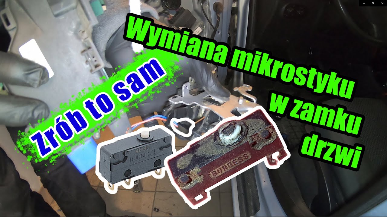 Wymiana Mikrostyku/Czujnika W Zamku Drzwi (Info O Otwartych Drzwiach) | Zrób To Sam | #Shotfix - Youtube