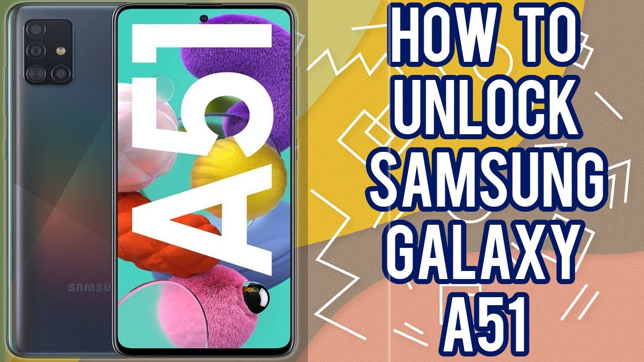 How to Unlock Samsung Galaxy A51 by imei code safe and easy bigunlock