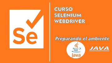 🟠 Curso Selenium webdriver | Preparando el ambiente  | Java Parte #2 🟠