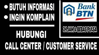 Cara Menghubungi CS Bank BTN 24 Jam & Bebas Pulsa