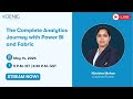 The Complete Analytics Journey with Power BI and Fabric