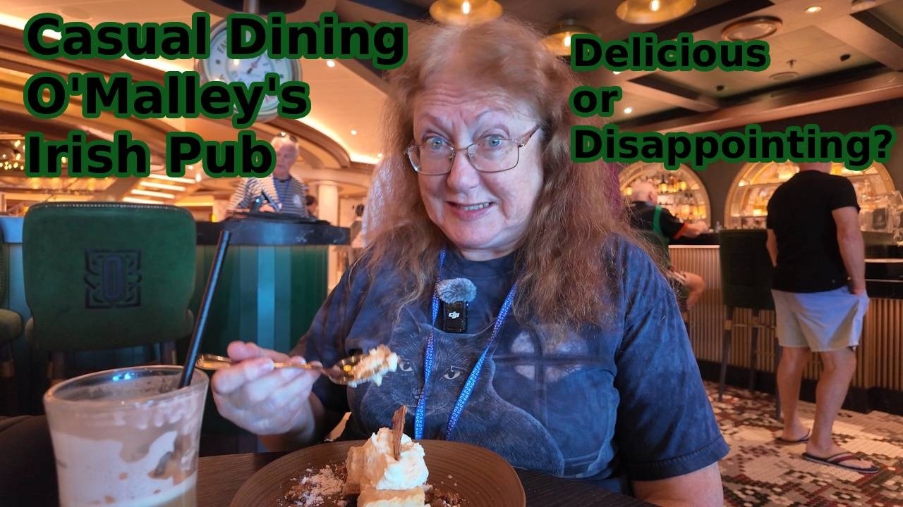 Discovery Princess Casual Dining - O'Malley's Irish Pub - very loud