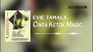 Evie Tamala - Cinta Ketok Magic