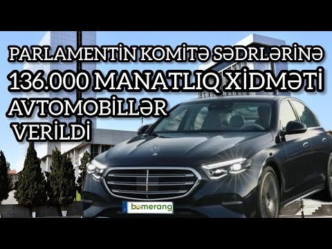 Milli Məclisin komitə sədrlərinə 136 min manatlıq xidməti avtomobillər verildi