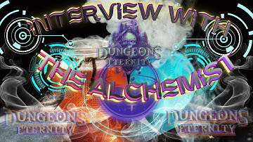interview with the alchemist in dungeons of eternity