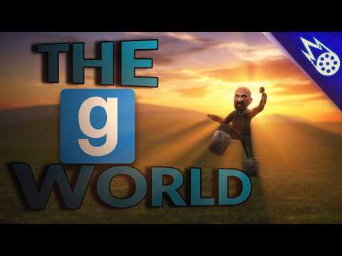 The Gmod World