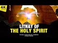 Litany of the holy spirit  litany prayer  4k