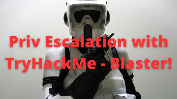 Windows Privilege Escalation with TryHackMe Blaster!