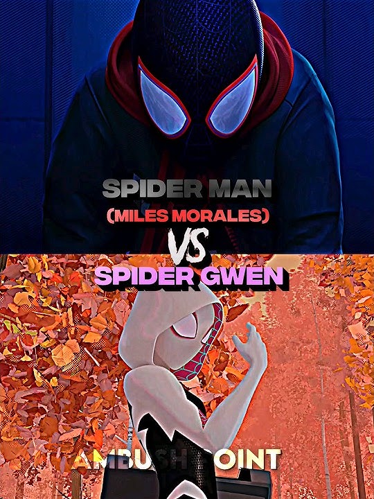 Miles Morales VS Gwen Stacy | #shorts #fyp #marvel