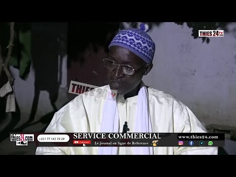 Serigne Bamba Touré représentant Serigne Mountakha à Thiès et les 60 millions de Adiya