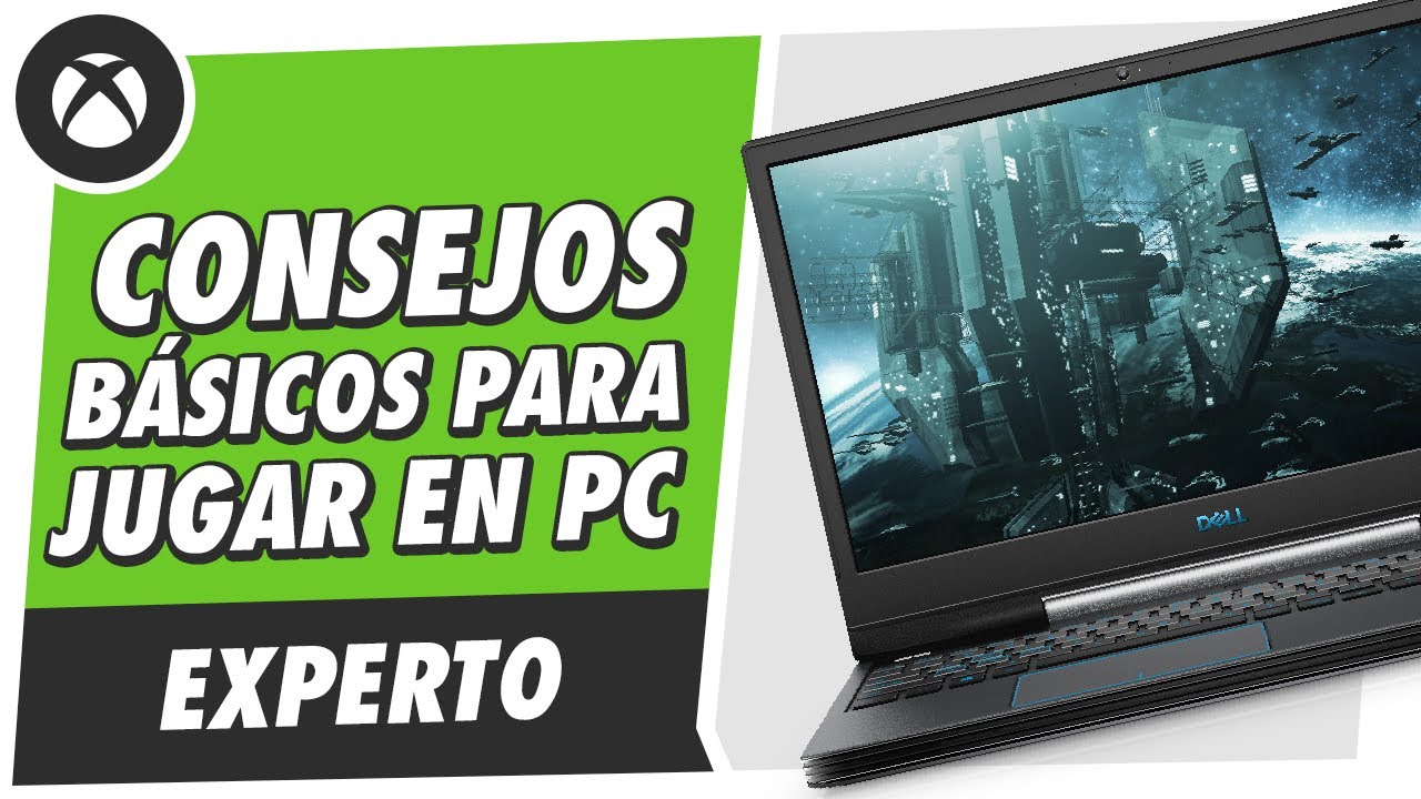 Empieza a jugar en tu PC con estos consejos - YouTube
