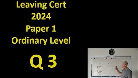 Q3 Maths 2024 Paper 1 Ordinary Level Leaving Cert