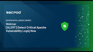 Detect Critical Apache Log4j Vulnerability CVE-2021-44228 with SanerNow