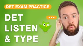 Duolingo English Test  |  Listening Tips  |  Practice Listen & Type Questions