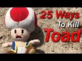 25 Ways to Kill Toad