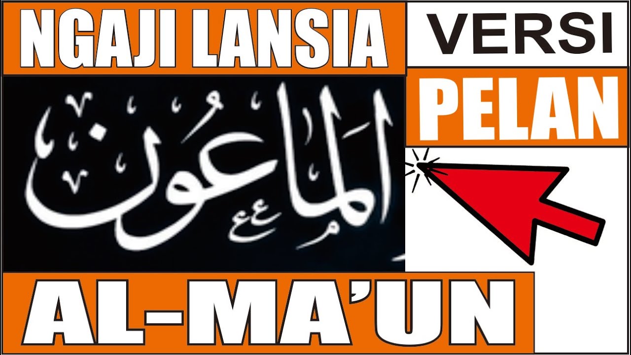 Ngaji Lansia Surat-Surat Pendek Juz 30 - Mengaji Surat Al Ma'un Versi