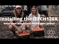 Installing iTechworlds iTECH120X lithium batteries / Trip around Australia / Off Grid setup / 4x4