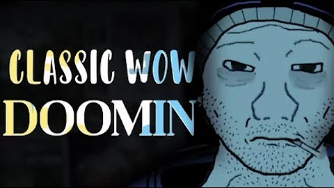 Classic - Wow - Doomin - DayDayNews