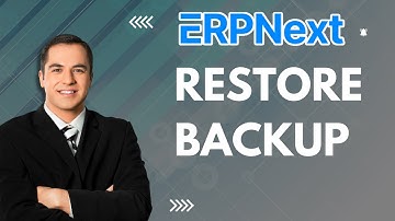 How to Restore ERPNext Backup | Quick Guide 2025