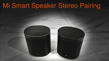 How to stereo pair two Mi smart speaker? MI smart speaker operating in TWS mode
