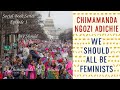 Social Books - We Should All Be Feminists, By: Chimamanda Ngozi Adichie