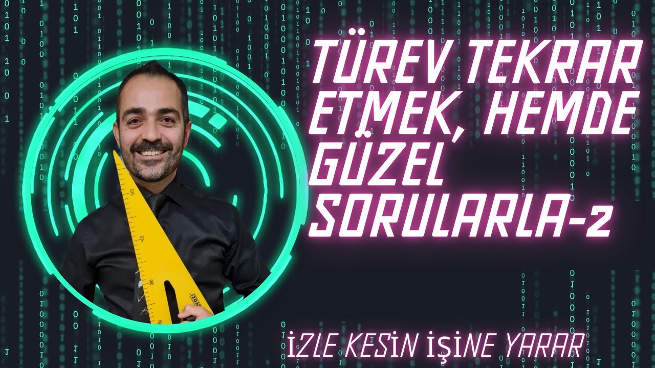 TÜREVİ SINAVDAN ÖNCE TEKRAR ETMEK İSTEYENLER GÜZEL BİR VİDEO. 