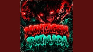MONTAGEM RITMADA (Speed Up) (feat. Xeptemper)