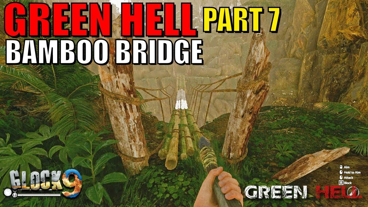 Green Hell Survival Part 7 (Bamboo Bridge) YouTube